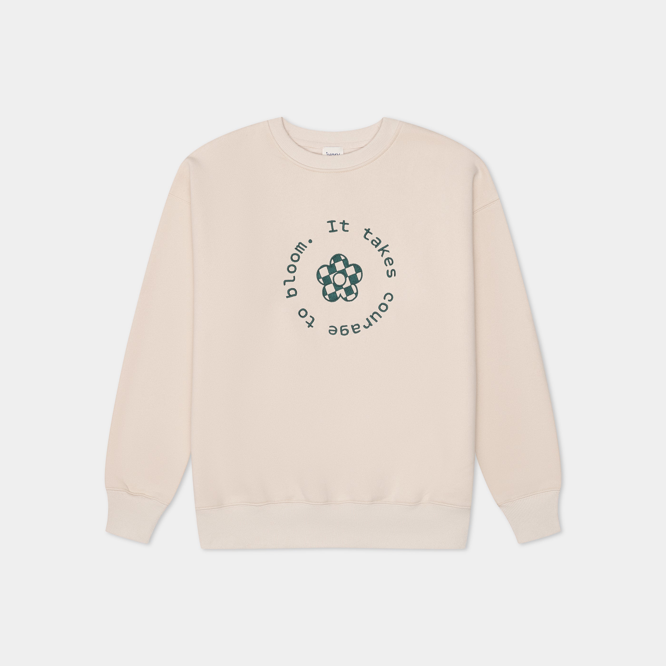 It Takes Courage To Bloom Crewneck